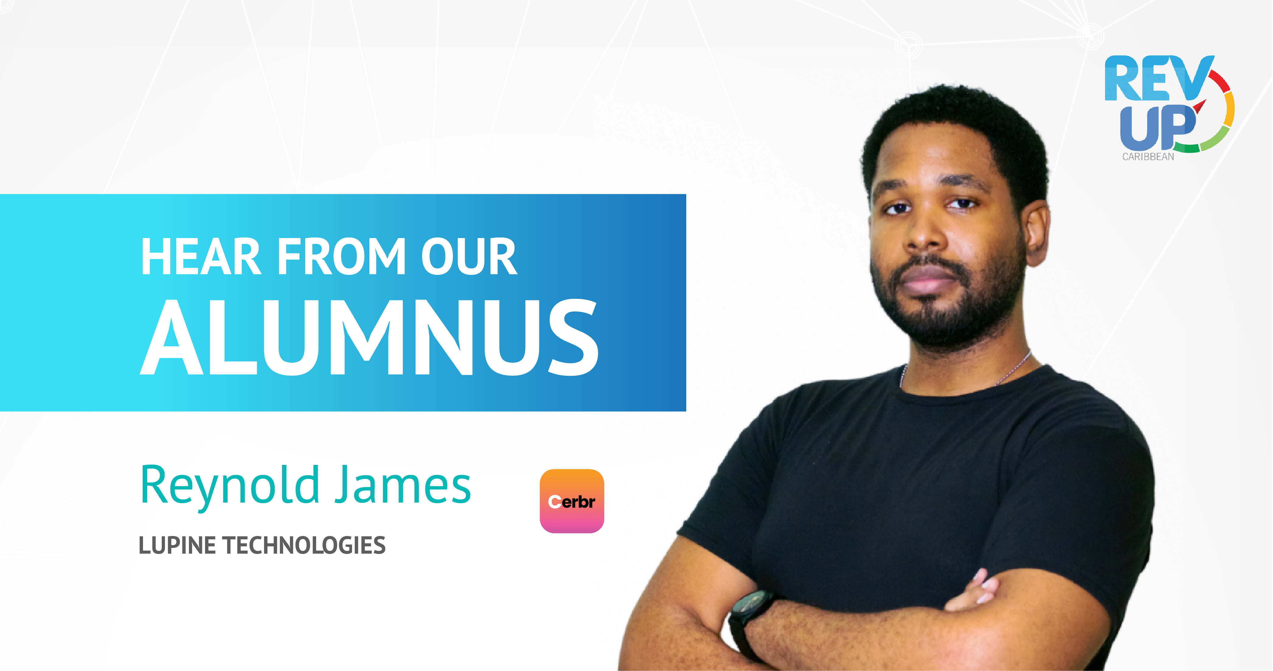 Hear From Our Alumnus: Reynold James